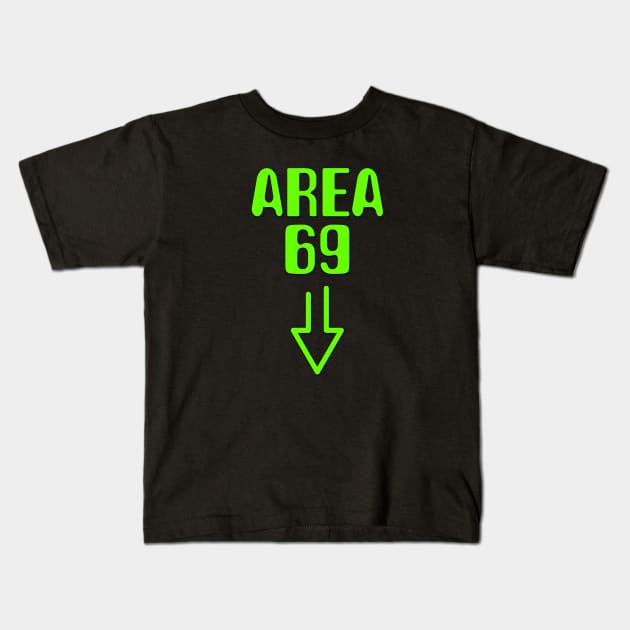 Area 69 ufo Kids T-Shirt by GreenGuyTeesStore